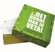 Det borde man ju veta!